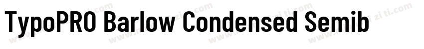 TypoPRO Barlow Condensed Semibold字体转换